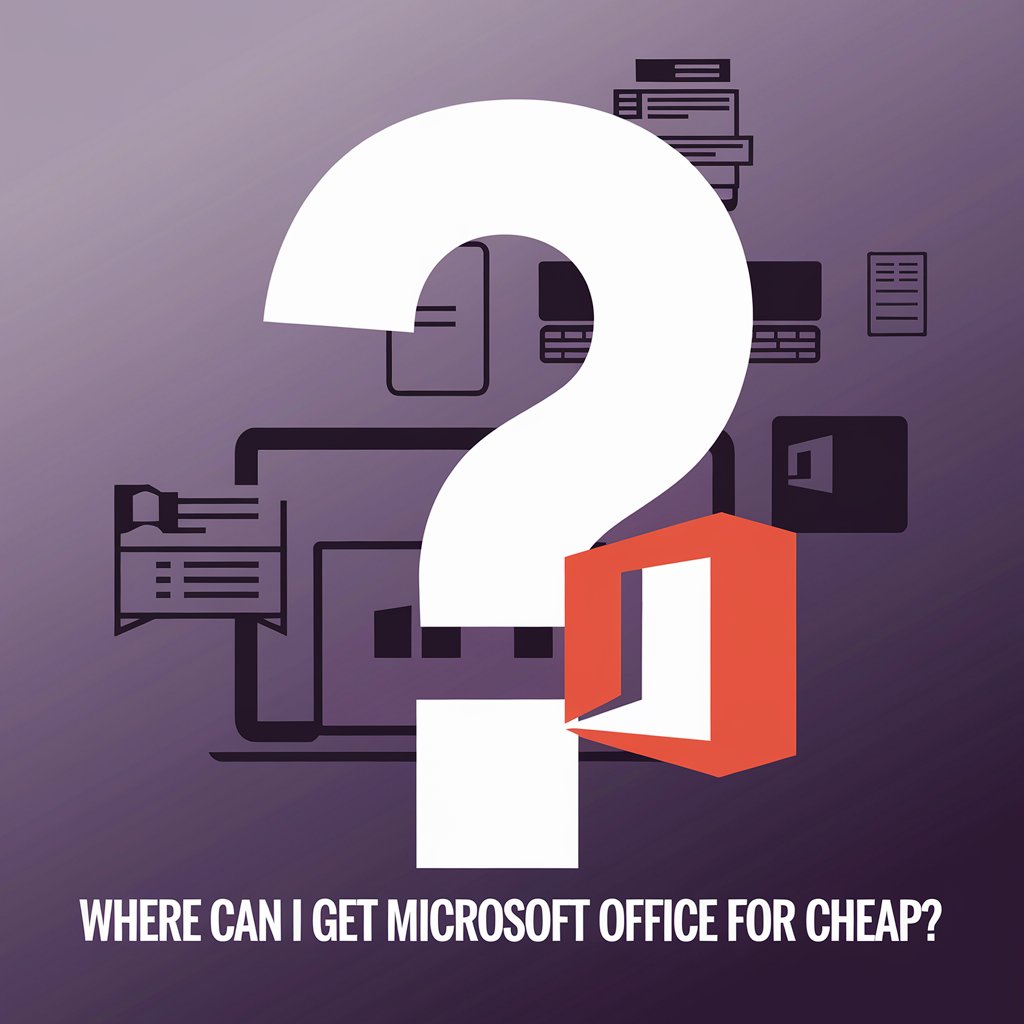 where can i get microsoft office for cheap​