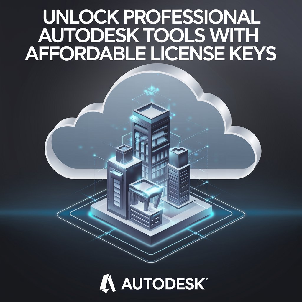 Unlock Professional Autodesk Tools with Affordable License Keys - digitallicenses.pro